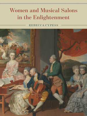 cover image of Women and Musical Salons in the Enlightenment